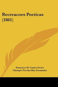 portada recreacoes poeticas (1861) (in English)