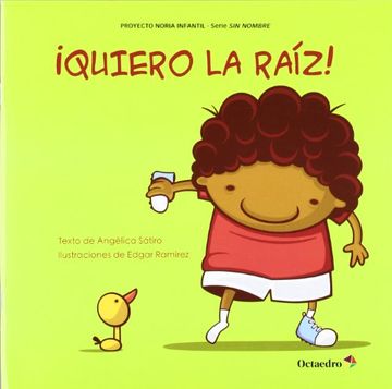 portada Quiero la Raiz! (in Spanish)