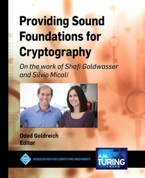 portada Providing Sound Foundations for Cryptography: On the Work of Shafi Goldwasser and Silvio Micali (Acm Books) (in English)