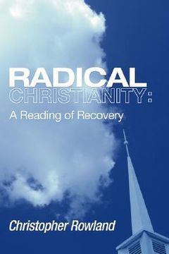 portada radical christianity: a reading of recovery (en Inglés)