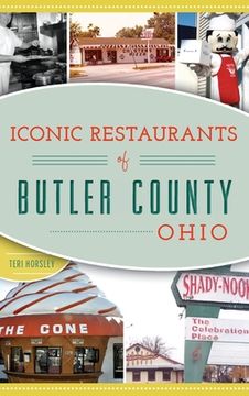 portada Iconic Restaurants of Butler County, Ohio (en Inglés)