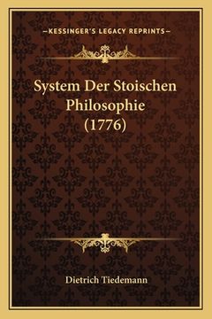 portada System Der Stoischen Philosophie (1776) (in German)