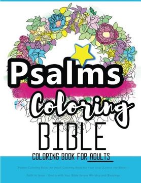 portada Psalms Coloring Book: An Adult Coloring Book for Your Soul (Colouring the Bible): Faith in Jesus - God is with You: Bible Verses Worship and Blessings