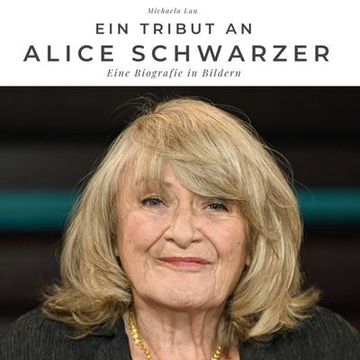portada Ein Tribut an Alice Schwarzer (in German)