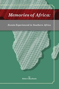 portada Memories of Africa: Events Experienced in Southern Africa (en Inglés)