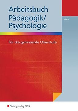 portada Pädagogik / Psychologie für die Gymnasiale Oberstufe: Arbeitsbuch (en Alemán)