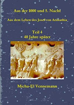 portada Josef von Arimathia Teil 4 Micha-El Vennemann (in German)