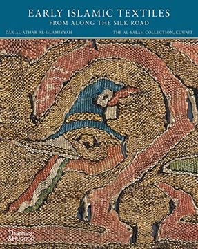 portada Early Islamic Textiles from Along the Silk Road: The Al-Sabah Collection, Kuwait (en Inglés)