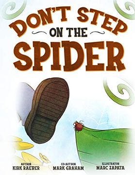 portada Don’T Step on the Spider (en Inglés)
