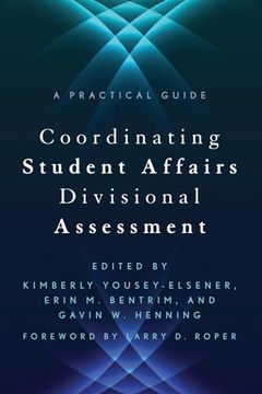 portada Coordinating Student Affairs Divisional Assessment (an Acpa (en Inglés)