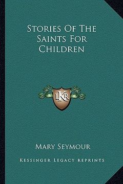portada stories of the saints for children (en Inglés)
