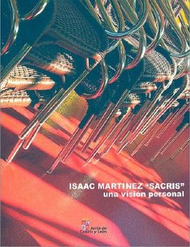 portada Isaac Martínez "Sacris". Una Vision Personal (in Spanish)