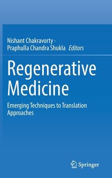 portada Regenerative Medicine: Emerging Techniques to Translation Approaches (en Inglés)