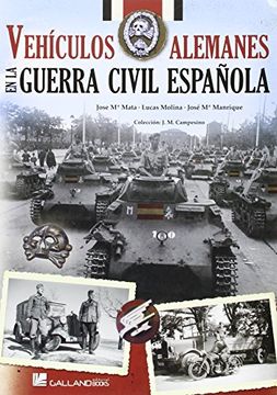 portada Vehículos alemanes en la Guerra Civil (in Spanish)