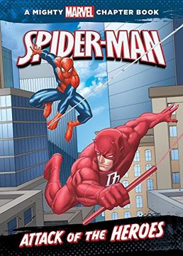 portada Spider-Man: Attack of the Heroes (Mighty Marvel Chapter Books)