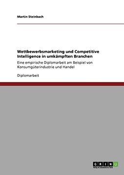 portada Wettbewerbsmarketing und Competitive Intelligence in umkämpften Branchen (German Edition)