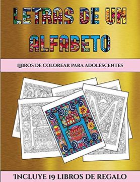 portada Libros de Colorear Para Adolescentes (Letras de un Alfabeto Inventado): Este Libro Contiene 30 Láminas Para Colorear que se Pueden Usar Para.   Imprimirse y Descargarse en  e Incluye otr