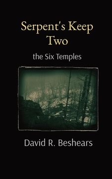 portada Serpent's Keep Two: the Six Temples (en Inglés)