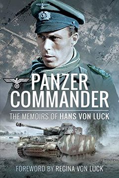 portada Panzer Commander: The Memoirs of Hans Von Luck (en Inglés)