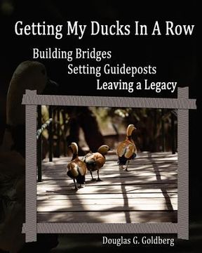 portada getting my ducks in a row (en Inglés)