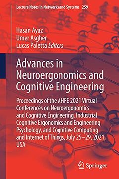 portada Advances in Neuroergonomics and Cognitive Engineering: Proceedings of the Ahfe 2021 Virtual Conferences on Neuroergonomics and Cognitive Engineering,. 259 (Lecture Notes in Networks and Systems) (en Inglés)