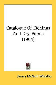 portada catalogue of etchings and dry-points (1904) (in English)