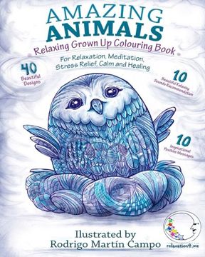 portada RELAXING Grown Up Coloring Book: Amazing Animals - For Relaxation, Meditation, Stress Relief, Calm And Healing