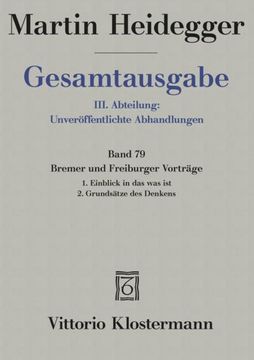 portada Gesamtausgabe Iii. Abteilung: Unveröffentlichte Abhandlungen / Band 79 Bremer und Freiburger Vorträge 