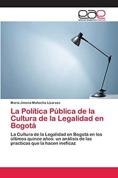 portada La Política Pública de la Cultura de la Legalidad en Bogotá