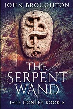 portada The Serpent Wand: Large Print Edition 