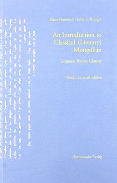 portada An N Introduction to Classical (Literary) Mongolian: Grammar, Reader, Glossary (in German)