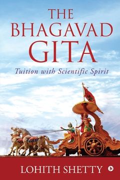 portada The Bhagavad-Gita: Tuition with Scientific Spirit (en Inglés)