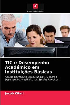 portada Tic e Desempenho Académico em Instituições Básicas (en Portugués)