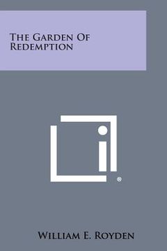portada The Garden of Redemption (in English)