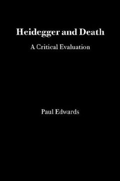 portada Heidegger and Death: A Critical Evaluation (Monist Monographs: No. 1) (in English)