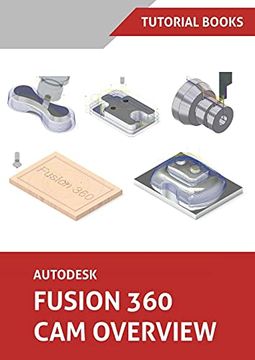 portada Autodesk Fusion 360 cam Overview (Colored) (en Inglés)
