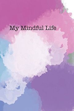 portada Mindful Kids: A Workbook for Kids to Practice Mindfulness (en Inglés)