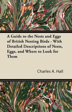 portada a guide to the nests and eggs of british nesting birds - with detailed descriptions of nests, eggs, and where to look for them (in English)