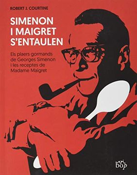 portada Simenon i Maigret S'entaulen: Els Plaers Gormands de George Simenon i les Receptes de Madame Maigret: 1 (la Panxa del Bou) 
