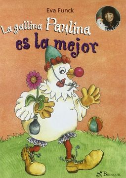 portada La Gallina Paulina es la Mejor (in Spanish)