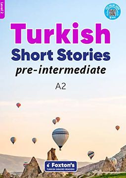 portada Pre-Intermediate Turkish Short Stories - Based on a Comprehensive Grammar and Vocabulary Framework (Cefr a2) - With Quizzes , Full Answer key and Online Audio (in Turkish)