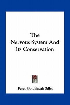 portada the nervous system and its conservation (en Inglés)
