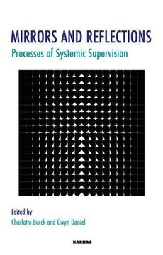 portada Mirrors and Reflections: Processes of Systemic Supervision (Systemic Thinking and Practice) (en Inglés)