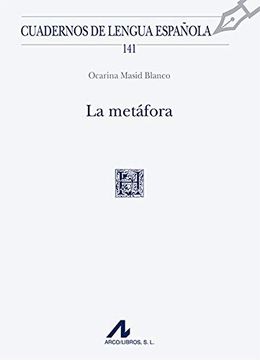 portada La Metáfora: 141 (Cuadernos de Lengua Española)