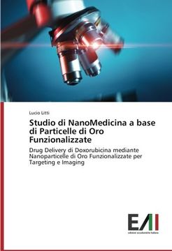 portada Studio di NanoMedicina a base di Particelle di Oro Funzionalizzate