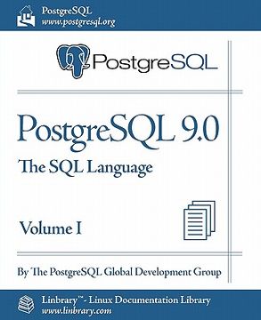 portada postgresql 9.0 official documentation - volume i. the sql language (en Inglés)
