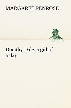 portada dorothy dale: a girl of today (en Inglés)