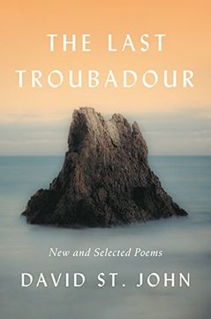 portada The Last Troubadour: New and Selected Poems 