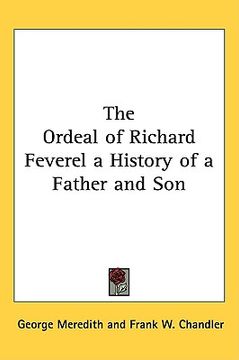 portada the ordeal of richard feverel a history of a father and son