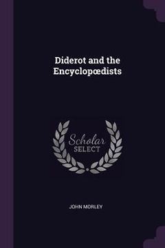 portada Diderot and the Encyclopoedists (en Inglés)